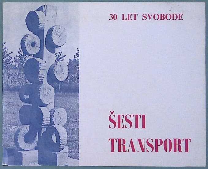 Naslovnica knjige 30 let svobode Šesti transport 