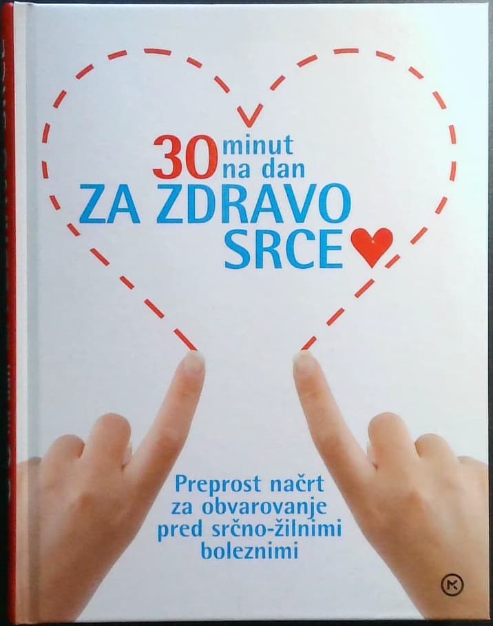 Naslovnica knjige 30 minut na dan za zdravo srce