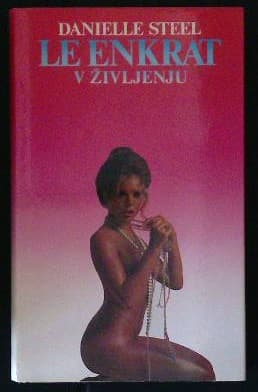 Naslovnica knjige Le enkrat v življenju