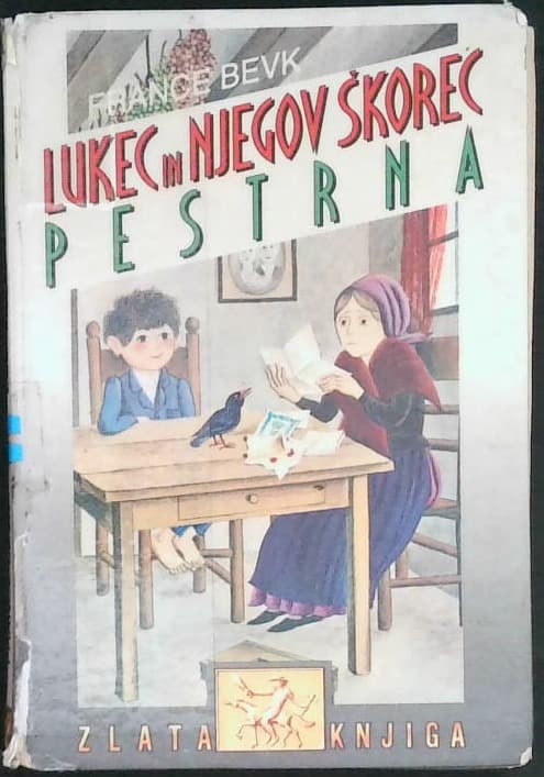 Naslovnica knjige Lukec in njegov škorec ; Pestrna