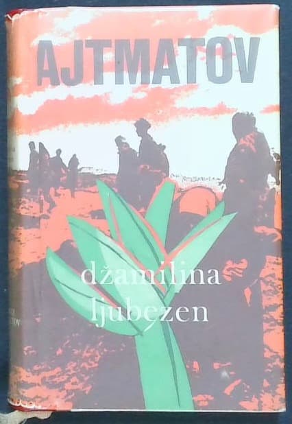 Naslovnica knjige Džamilina ljubezen / Zbogom Gulsari
