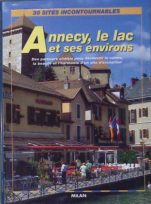 Naslovnica knjige Annecy, le Iac et ses environs
