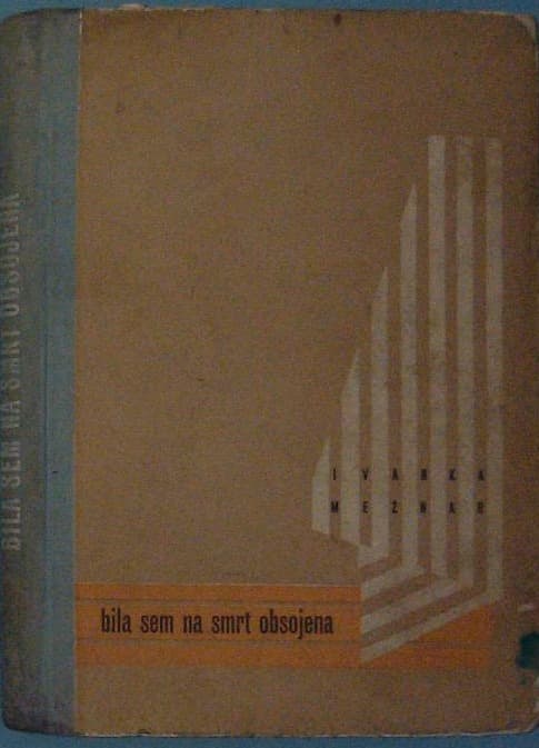 Naslovnica knjige Bila sem na smrt obsojena