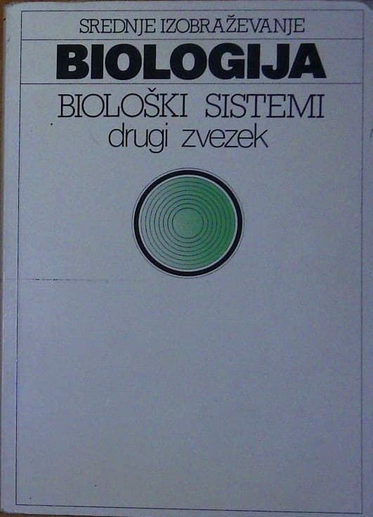 Naslovnica knjige Biologija  - biološki sistemi, drugi zvezek