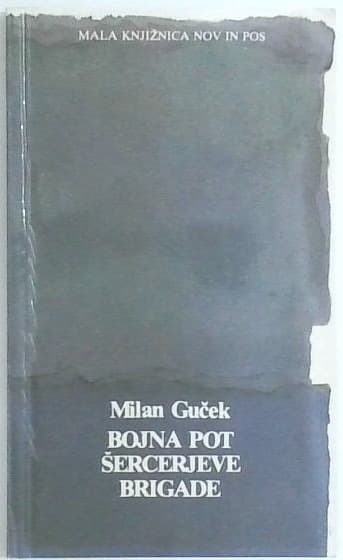 Naslovnica knjige Bojna pot Šercerjeve brigade
