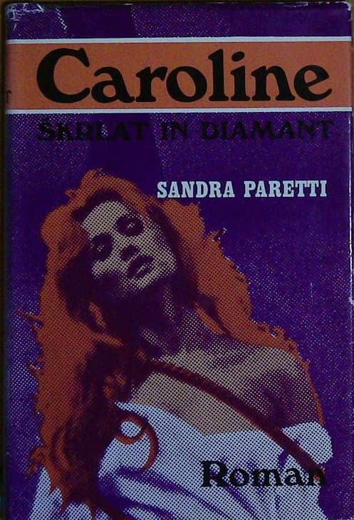 Naslovnica knjige Caroline, škrlat in diamanti