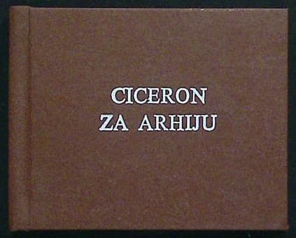 Naslovnica knjige Ciceron: za Arhiju (Govor za pjesnika Arhiju)
