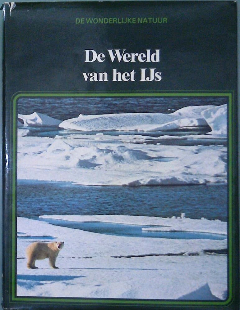 Naslovnica knjige De Wereld van het IJs