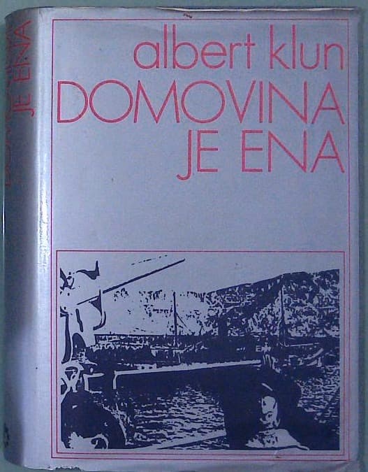 Naslovnica knjige Domovina je ena. Prekomorci - borci NOVJ v osvobodilni vojni jugoslovanskih narodov, na domačih in tujih tleh