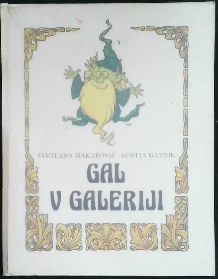 Naslovnica knjige Gal v Galeriji