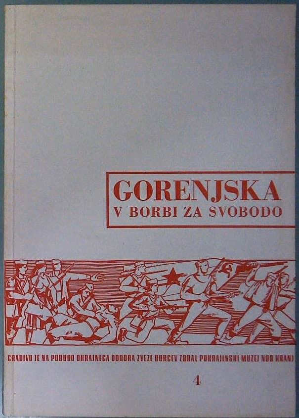 Naslovnica knjige Gorenjska v borbi za svobodo 4