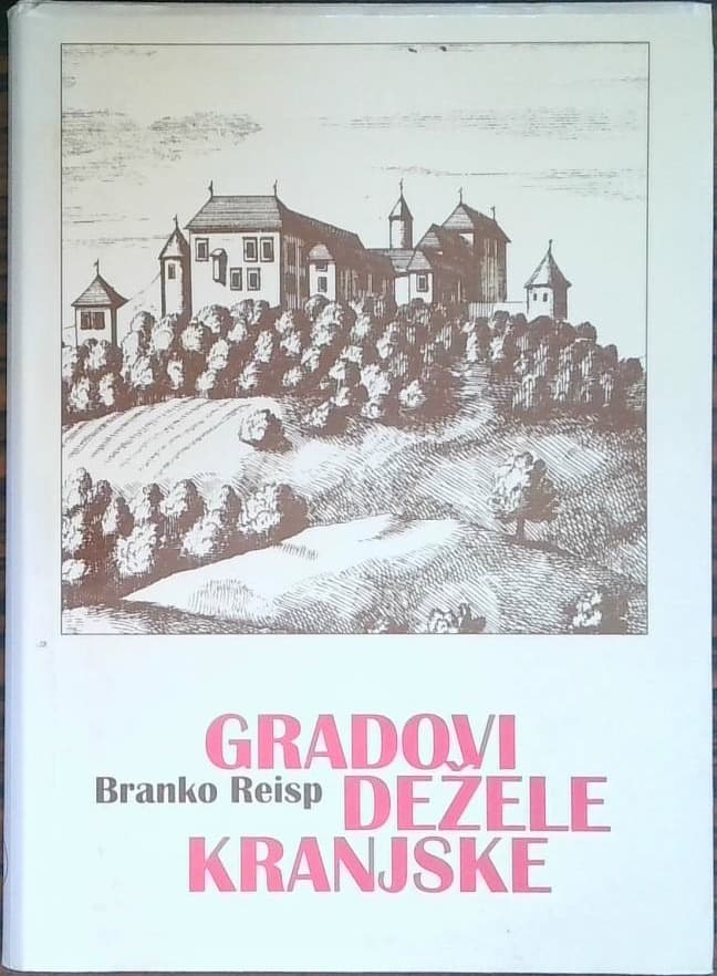Naslovnica knjige Gradovi dežele kranjske