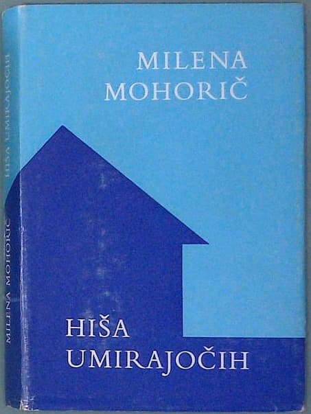 Naslovnica knjige Hiša umirajočih