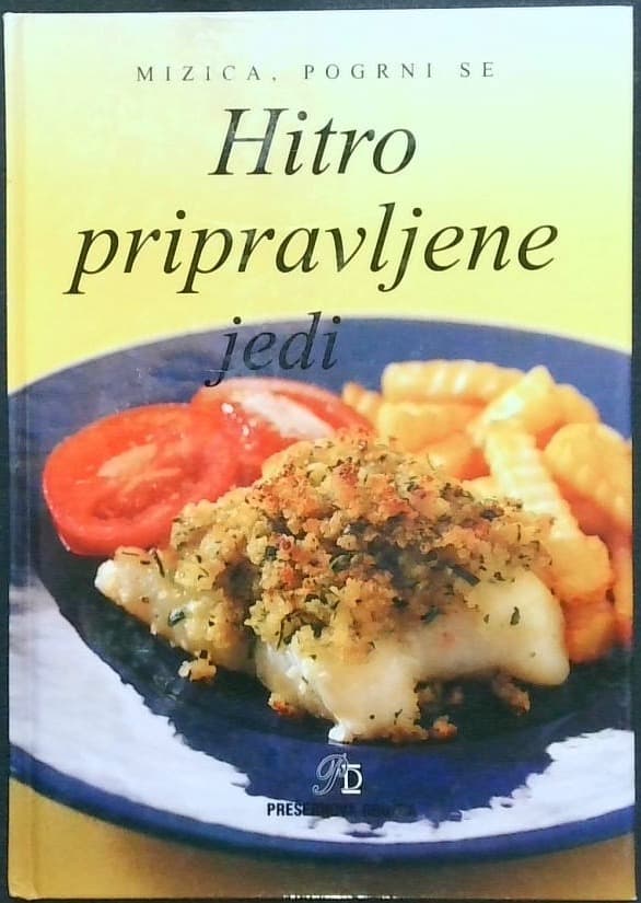 Naslovnica knjige Hitro pripravljene jedi