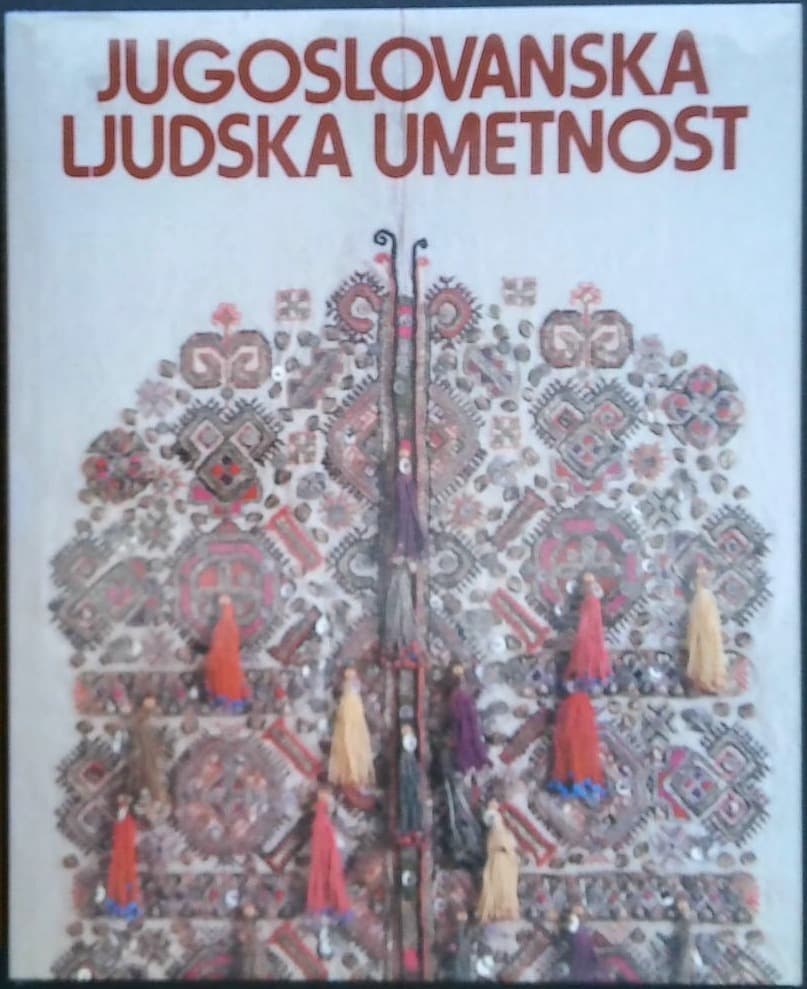 Naslovnica knjige Jugoslovanska ljudska umetnost