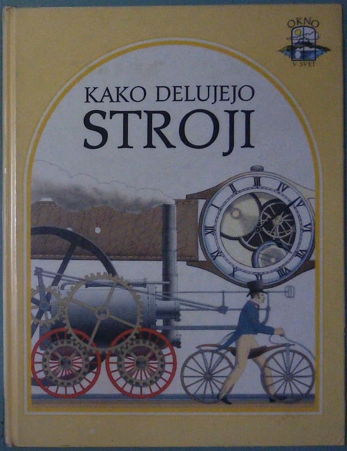 Naslovnica knjige Kako delujejo stroji