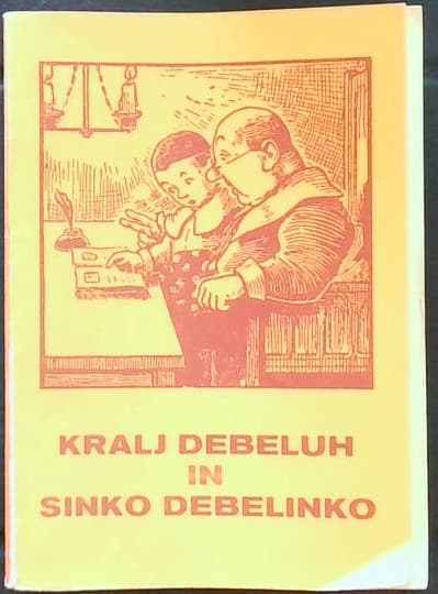 Naslovnica knjige Kralj debeluh in sinko debelinko