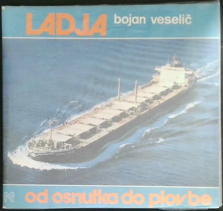 Naslovnica knjige Ladja - od osnutka do plovbe