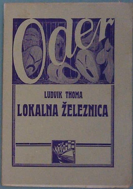 Naslovnica knjige Lokalna železnica (komedija v treh dejanjih)