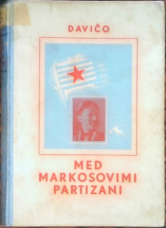 Naslovnica knjige Med Marksovimi partizani