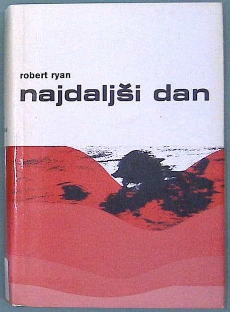 Naslovnica knjige Najdaljši dan : 6. junij 1944