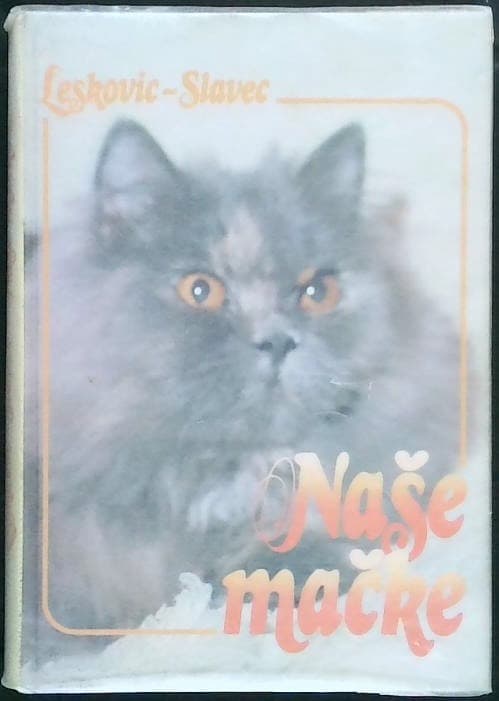 Naslovnica knjige Naše mačke