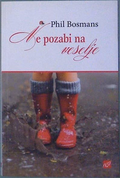 Naslovnica knjige Ne pozabi na veselje