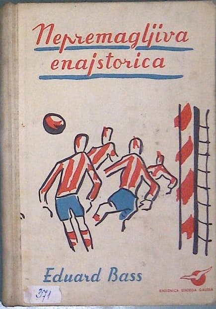 Naslovnica knjige Nepremagljiva enajstorica