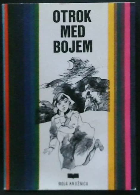 Naslovnica knjige Otrok med bojem