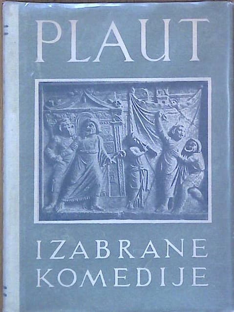 Naslovnica knjige Plaut - Izbrane komedije