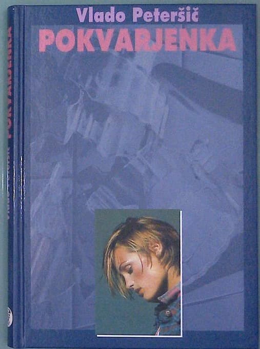 Naslovnica knjige Pokvarjenka