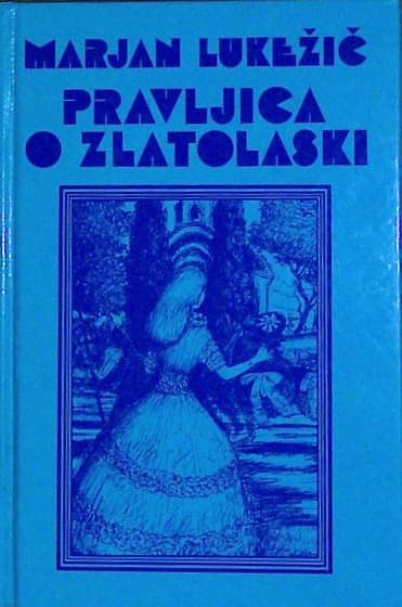 Naslovnica knjige Pravljica o Zlatolaski