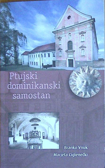 Naslovnica knjige Ptujski dominikanski samostan