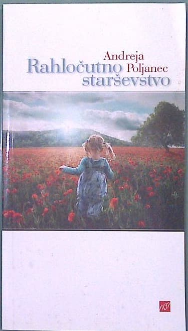 Naslovnica knjige Rahločutno starševstvo