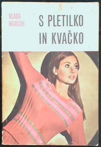 Naslovnica knjige S pletilko in kvačko