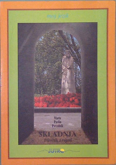 Naslovnica knjige Skladnja : priročnik z vajami