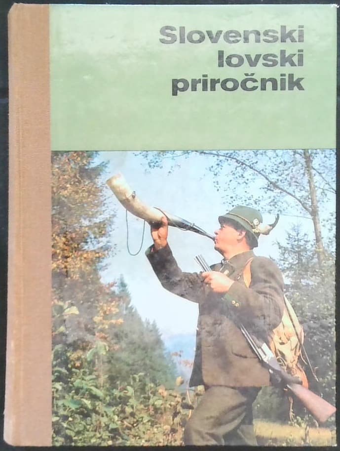 Naslovnica knjige Slovenski lovski priročnik