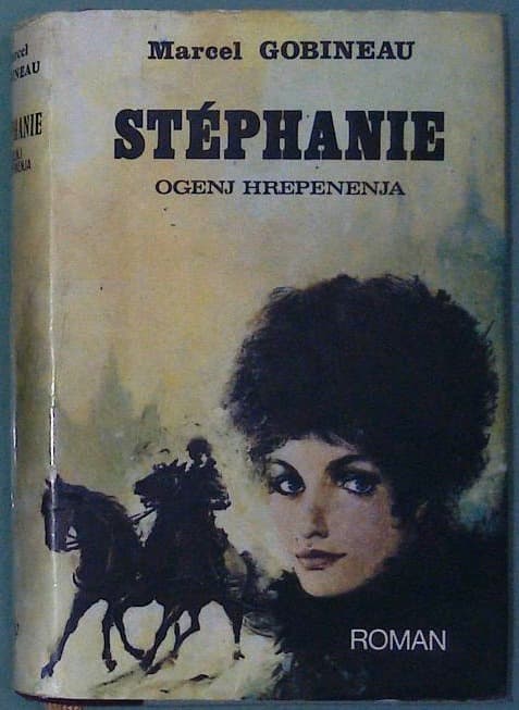 Naslovnica knjige Stéphanie : Ogenj hrepenenja