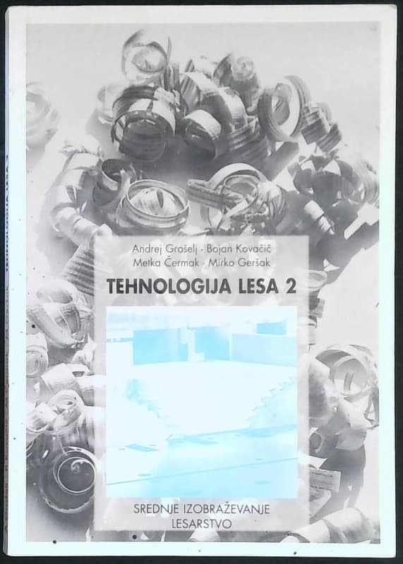 Naslovnica knjige Tehnologija lesa 2