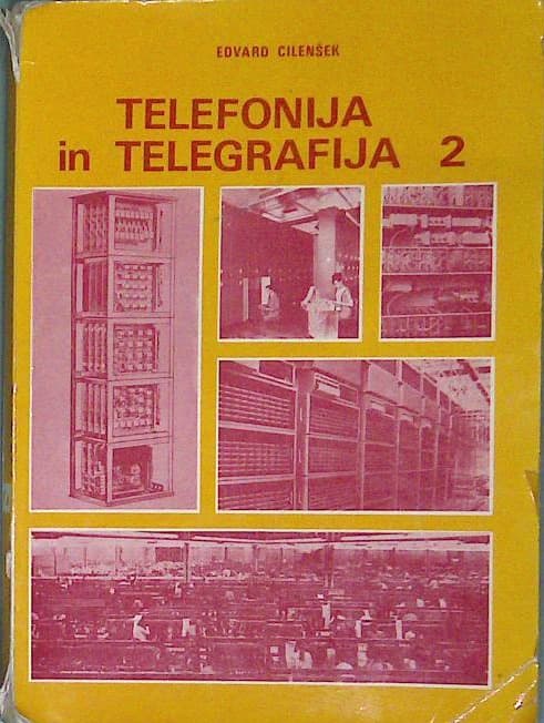 Naslovnica knjige Telefonija in telegrafija