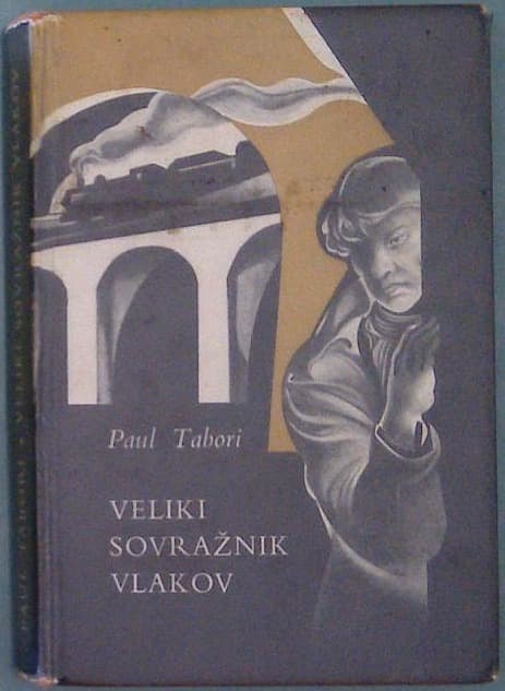 Naslovnica knjige Veliki sovražnik vlakov