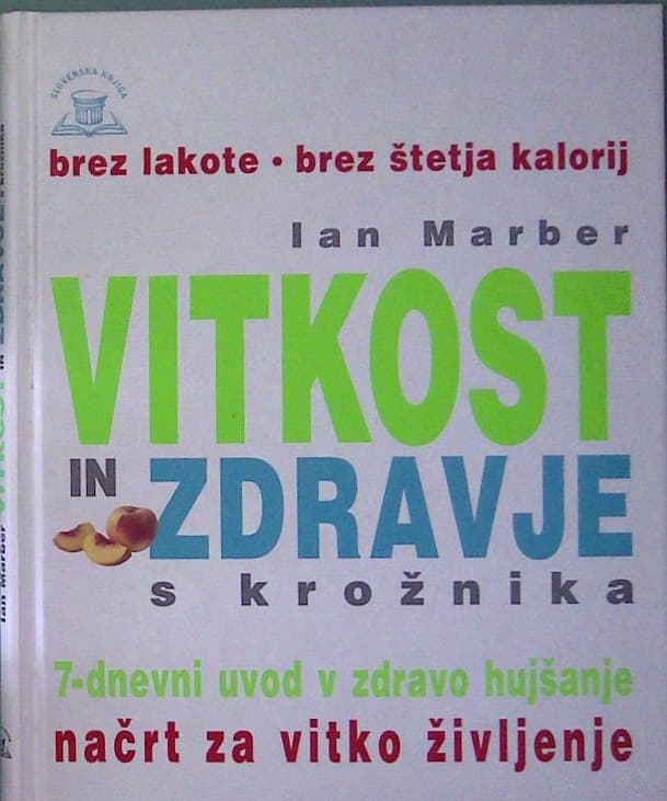 Naslovnica knjige Vitkost in zdravje s krožnika