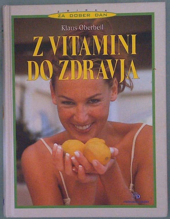 Naslovnica knjige Z vitamini do zdravja