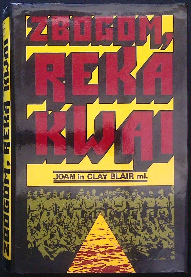 Naslovnica knjige Zbogom, reka Kwai