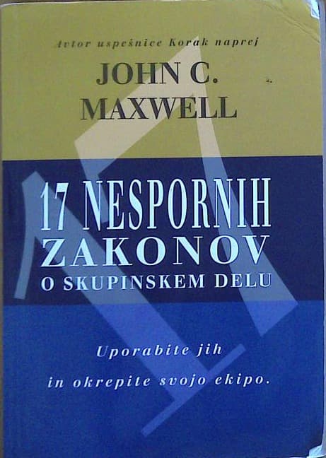 Naslovnica knjige 17 nespornih zakonov o skupinskem delu