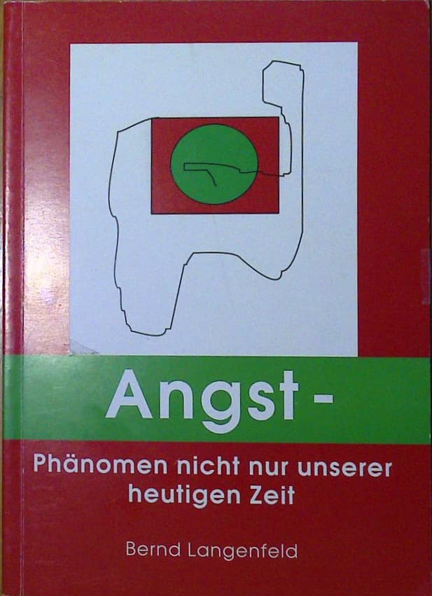 Naslovnica knjige Angst-Phaenomen nicht nur unserer heutihen Zeit