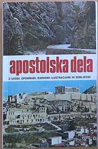 Naslovnica knjige Apostolska dela z uvodi, opombami, barvnimi ilustracijami in zemljevidi