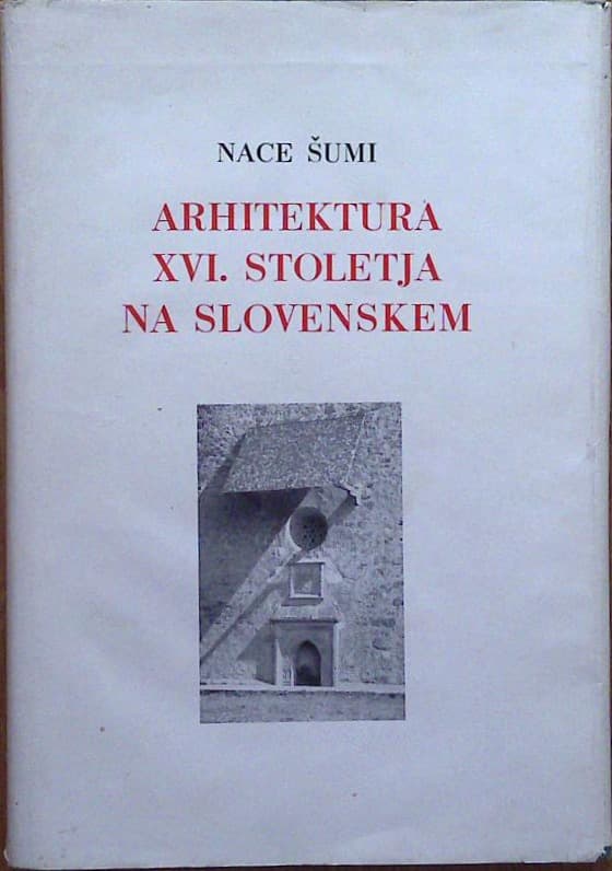 Naslovnica knjige Arhitektura XVI. stoletja na slovenskem