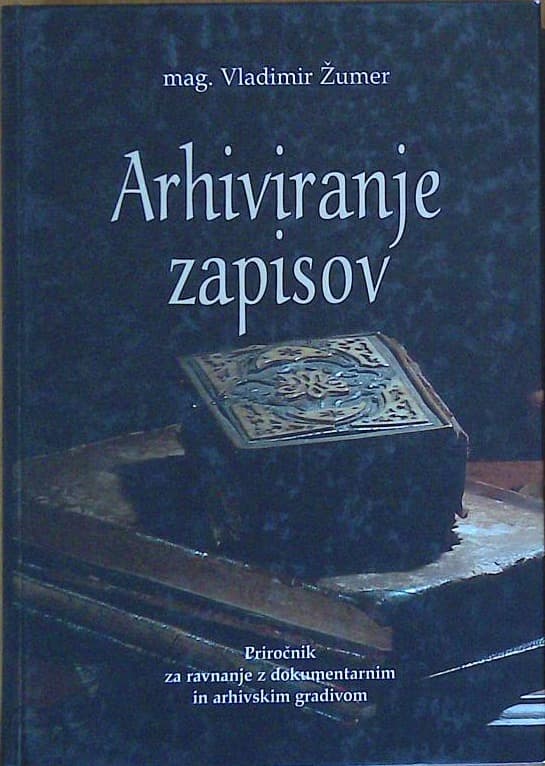 Naslovnica knjige Arhiviranje zapisov