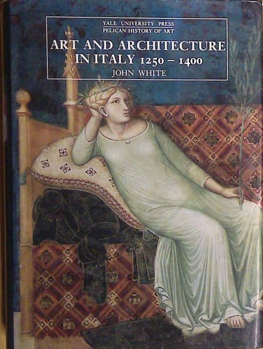 Naslovnica knjige Art and Architecture in Italy 1250 - 1400